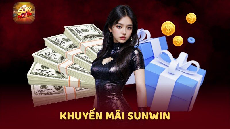 Khuyến mãi nạp đầu Sunwin là gì?